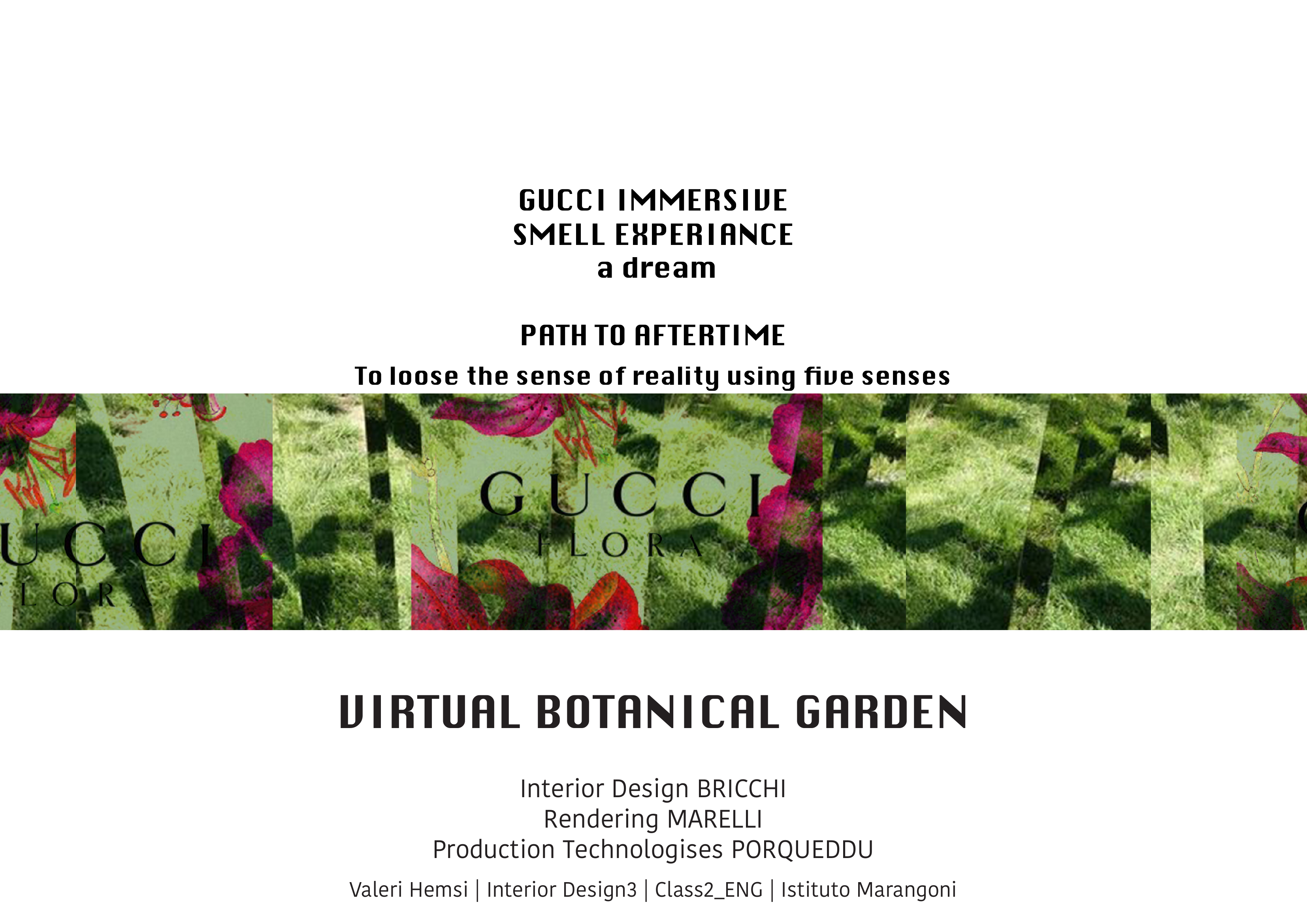 Gucci Immersive Smell Experience